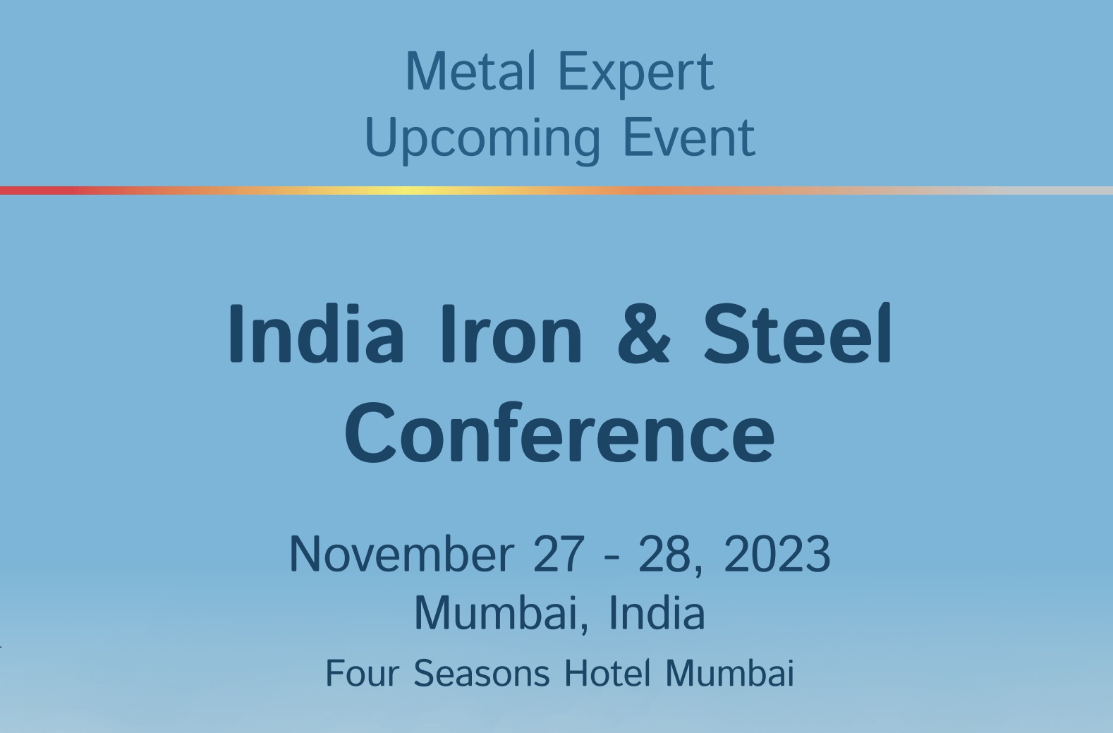India Iron & Steel Conference 2023 India Iron & Steel Conference 2023